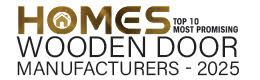 Top 10 Most Promising Wooden Door Manufacturers - 2025